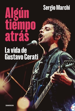 ALGUN TIEMPO ATRAS: LA VIDA DE GUSTAVO C