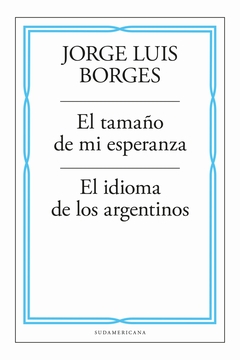 TAMAÑO DE MI ESPERANZA / IDIOMA DE LOS A