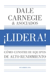 LIDERA! DALE CARNEGIE