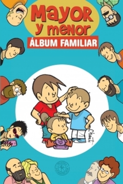 Mayor y menor. Álbum familiar