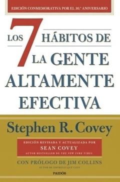 Los 7 hábitos de la gente altamente efectiva (30 aniversario)