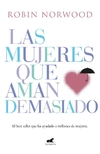 Las mujeres que aman demasiado