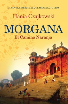 Morgana. El camino naranja