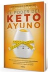 El poder del keto ayuno
