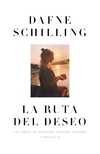 RUTA DEL DESEO, LA