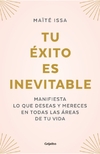 TU EXITO ES INEVITABLE