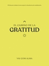 EL CAMINO DE LA GRATITUD