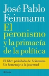 El peronismo y la primacía de la política