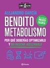 Bendito metabolismo