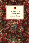 Fresas con chocolate