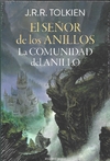 El Señor de los Anillos nº 01/03 La Comunidad del