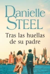 Tras las huellas de su padre