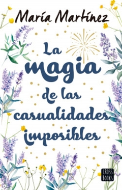 La magia de las casualidades imposibles