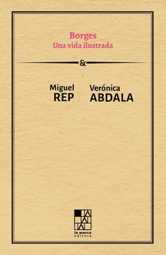 Borges - Una vida ilustrada