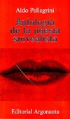 ANTOLOGIA DE LA POESIA SURREALISTA
