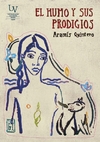 Humo y sus prodigios, El
