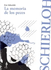 Memoria de los peces, La