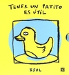 Tener un patito es fácil