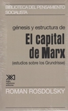 GENESIS Y ESTRUCTURA DE EL CAPITAL