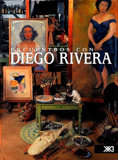 ENCUENTROS CON DIEGO RIVERA