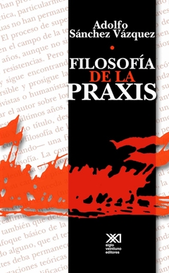 FILOSOFIA DE LA PRAXIS