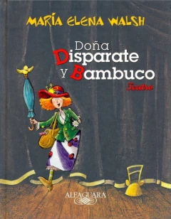 Doña Disparate y Bambuco