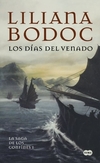 Los días del venado