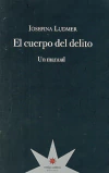 Cuerpo del delito, El