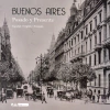 Buenos Aires. Pasado y presente