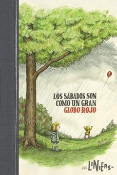 Los sábados son como un globo rojo