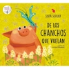 De los chanchos que vuelan