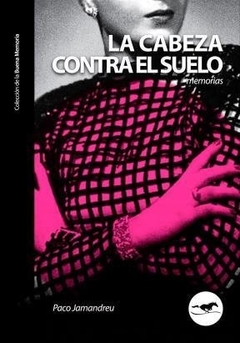 La cabeza contra el suelo