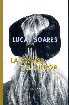 LA SORDA Y EL PUDOR