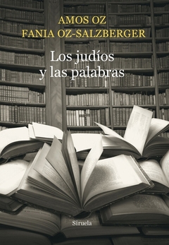 ** JUDIOS Y LAS PALABRAS LOS ( COEDICION )