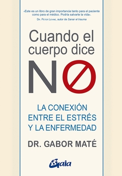Cuando el cuerpo dice no