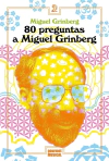 80 preguntas a Miguel Grinberg