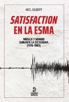 Satisfacción en la ESMA