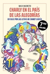 Charly en el país de las alegorías (ed 2022)