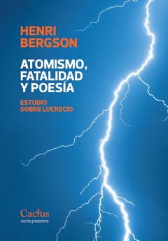 Atomismo, fatalidad y poesía