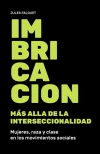 Imbricacion. Más allá de la interseccionalidad