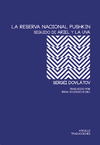 LA RESERVA NACIONAL PUSHKIN