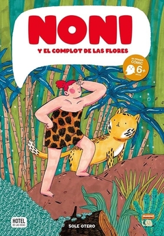 Noni y el complot de las flores