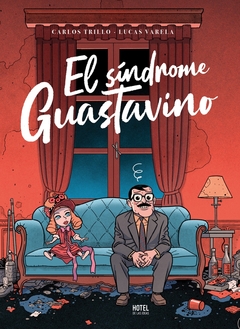 El síndrome de Gustavino