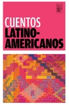 Cuentos latinoamericanos