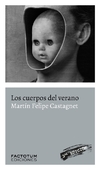 Los cuerpos del verano ( 3ra. Ed. )