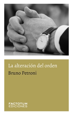 La alteracion del orden