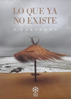 LO QUE YA NO EXISTE