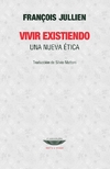 Vivir existiendo