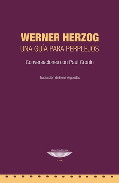Werner Herzog: una guía para perplejos