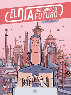 El día más largo del fututo